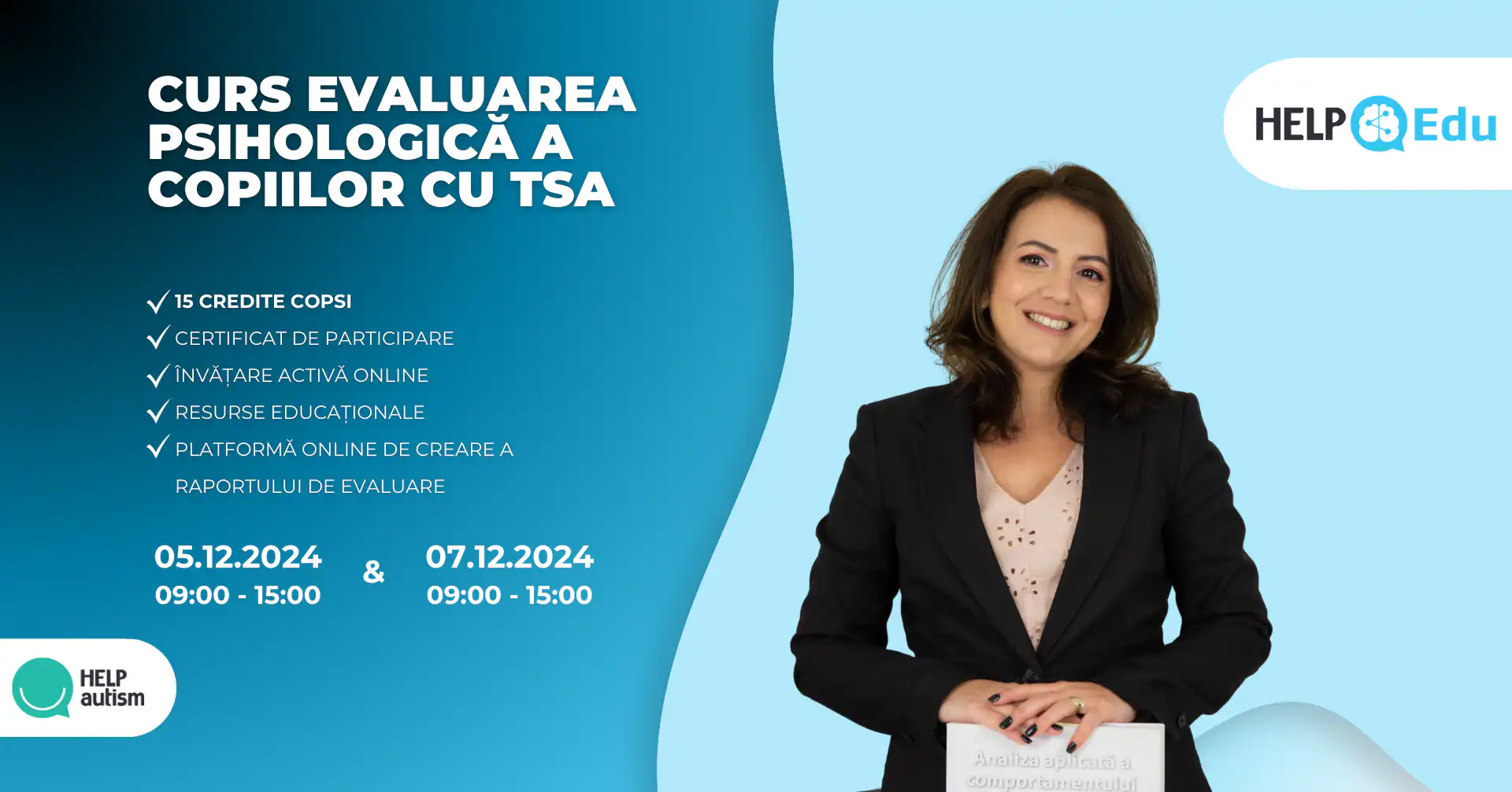 Curs Evaluarea psihologică a copiilor cu TSA - 5,7 decembrie 2024